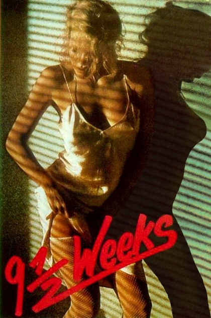Nine 1/2 Weeks - 1986