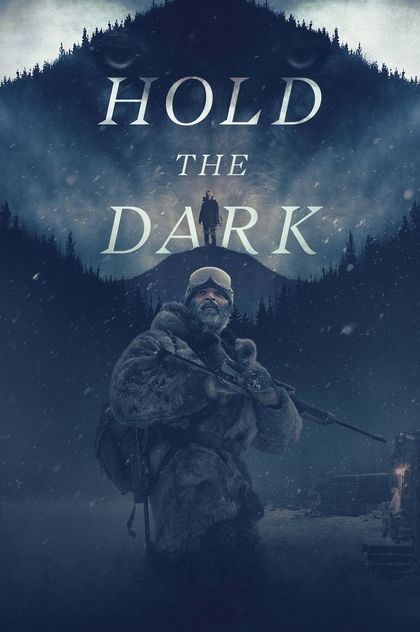 Hold the Dark - 2018