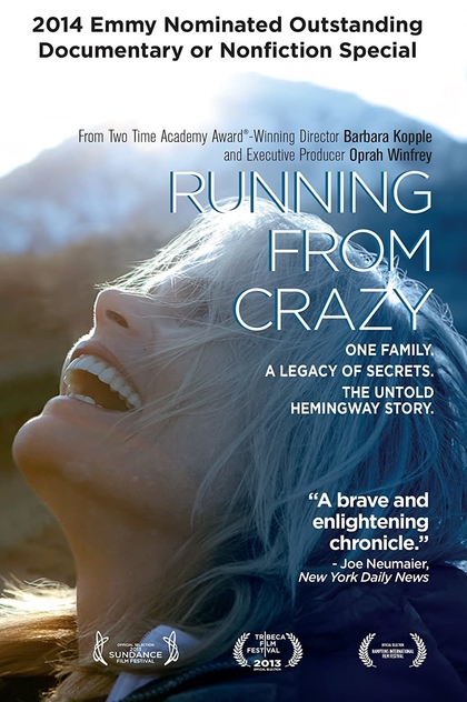 Running from Crazy - 2013