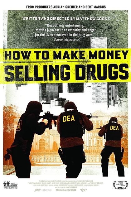 How to Make Money Selling Drugs - 2012