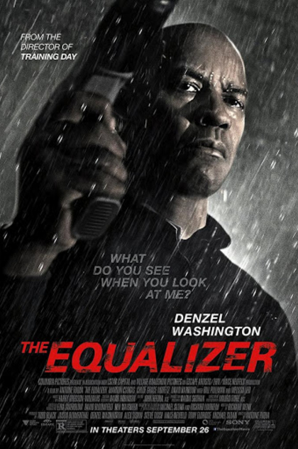 «Великий уравнитель» (The Equalizer, 2014) - 2014