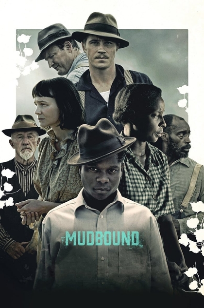 Mudbound - 2017