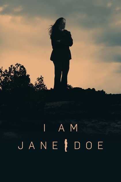 I Am Jane Doe - 2017