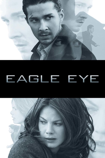 Eagle Eye - 2008