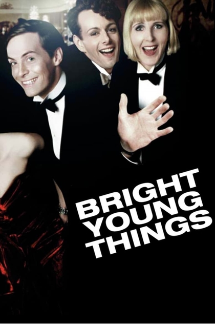 Bright Young Things - 2003