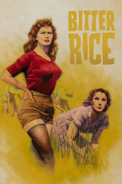 Bitter Rice - 1949