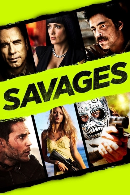 Savages - 2012