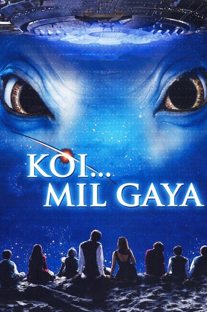 Koi... Mil Gaya - 2003