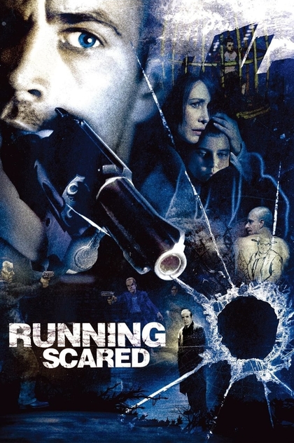 Running Scared - 2006