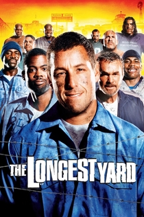 The Longest Yard - 2005
