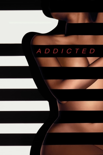 Addicted - 2014