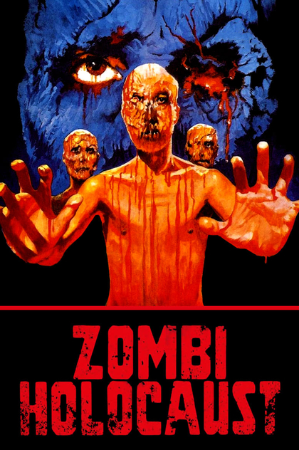 Zombie Holocaust - 1980