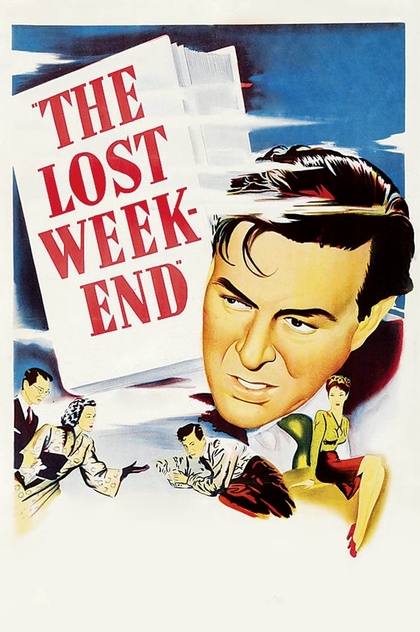 The Lost Weekend - 1945