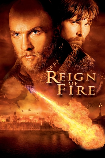 Reign of Fire - 2002