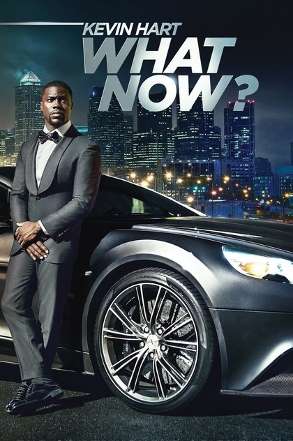 Kevin Hart: What Now? - 2016