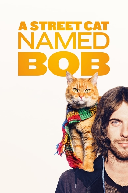A Street Cat Named Bob - 2016