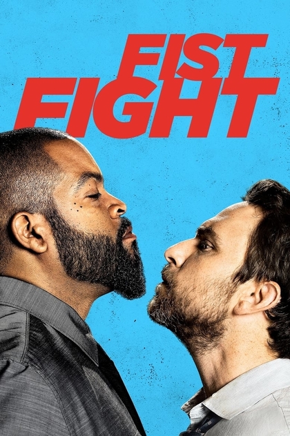 Fist Fight - 2017