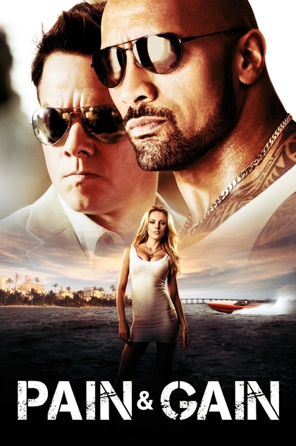 Pain & Gain - 2013