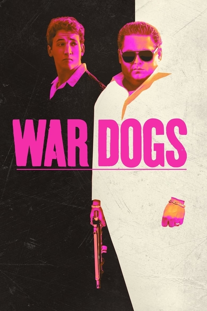 War Dogs - 2016