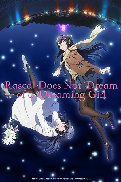 Rascal Does Not Dream of a Dreaming Girl - 2019