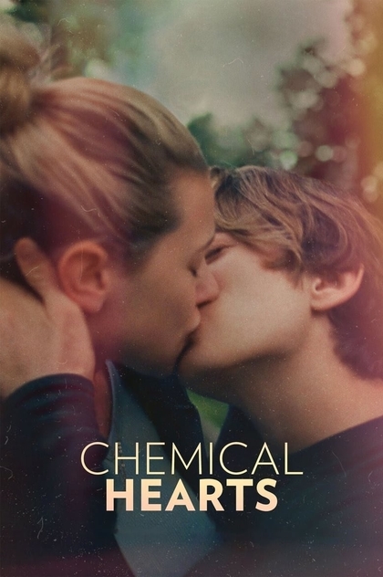 Chemical Hearts - 2020