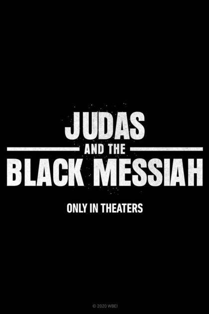 Judas and the Black Messiah - 