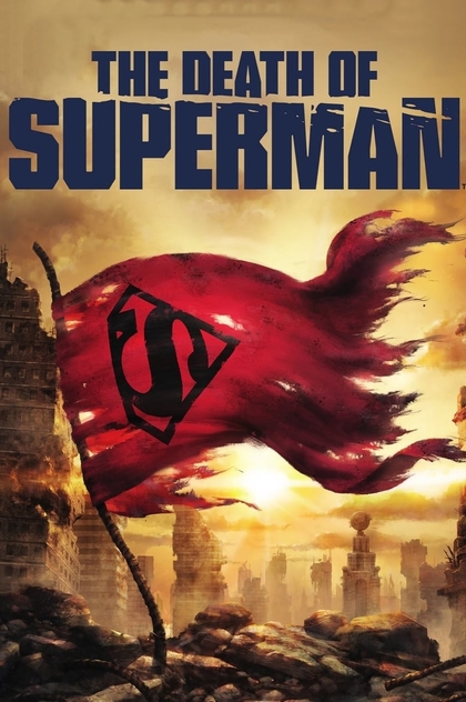 The Death of Superman - 2018