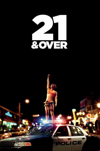 21 & Over - 2013