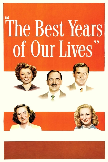 The Best Years of Our Lives - 1946
