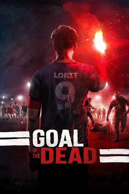 Goal of the Dead - 2014