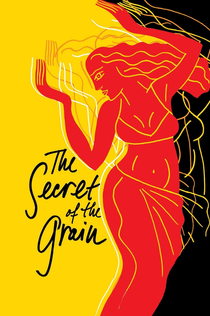 The Secret of the Grain - 2007