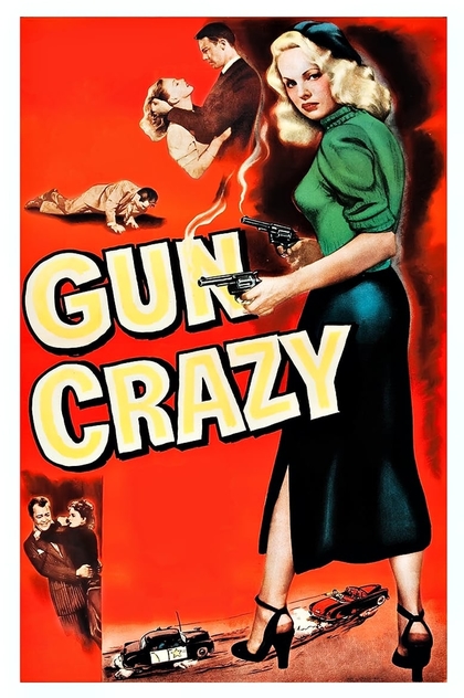 Gun Crazy - 1950