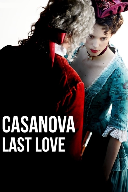 Casanova, Last Love - 2019