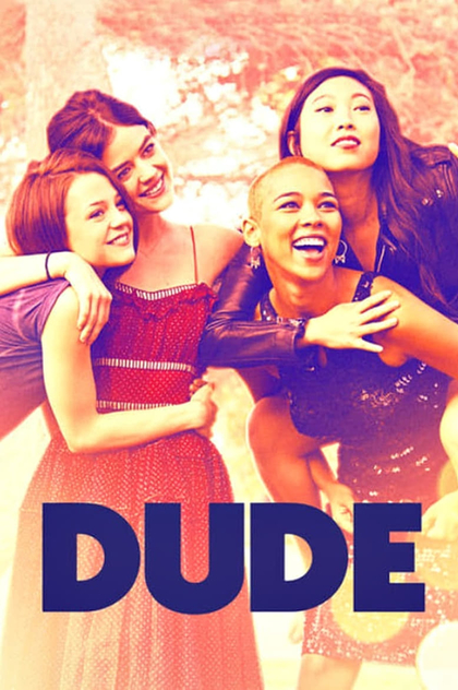 Dude - 2018