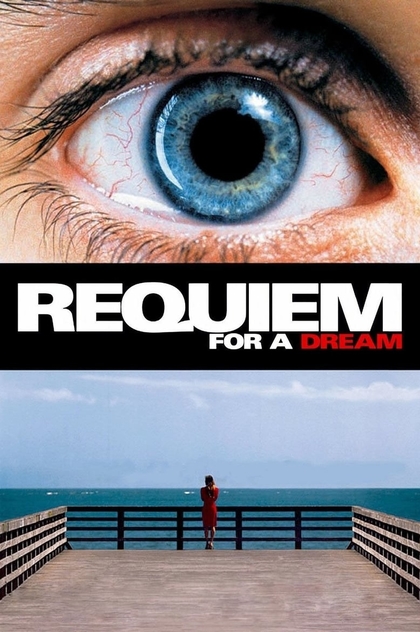Requiem for a Dream - 2000