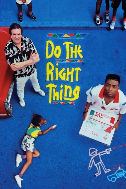 Do the Right Thing - 1989