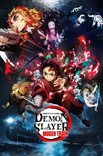 Demon Slayer -Kimetsu no Yaiba- The Movie: Mugen Train - 2020