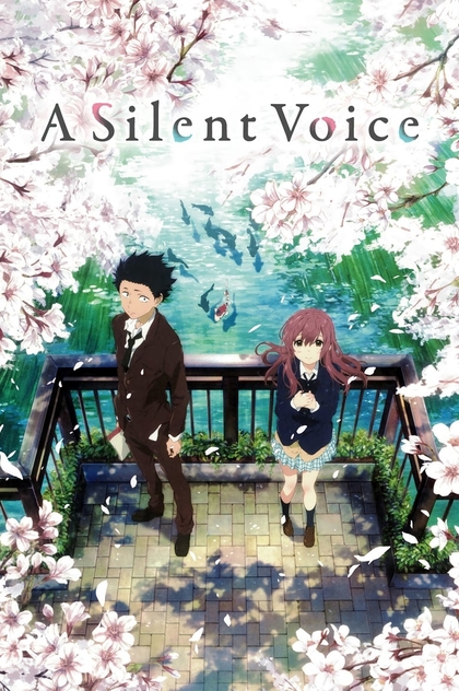 A Silent Voice: The Movie - 2016
