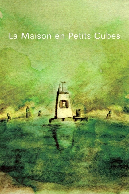 La Maison en Petits Cubes - 2008