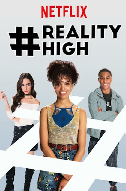 #realityhigh - 2017