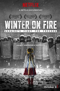 Winter on Fire: Ukraine's Fight for Freedom - 2015