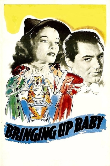 Bringing Up Baby - 1938