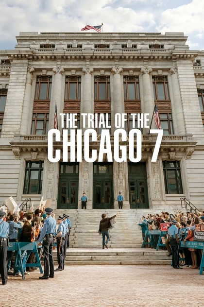 The Trial of the Chicago 7 - 2020