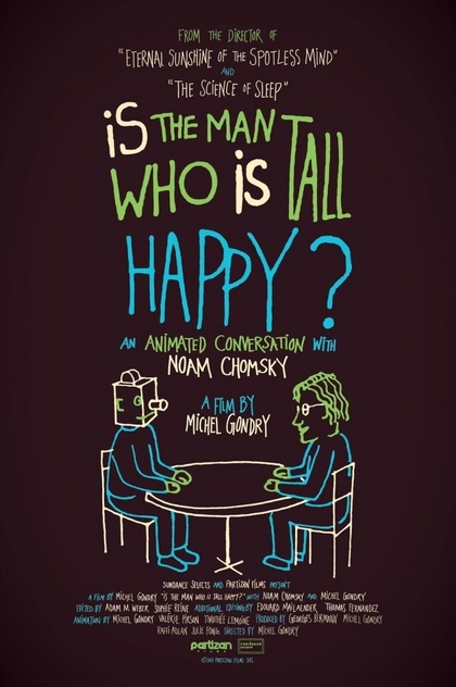 Is the Man Who Is Tall Happy? - 2013