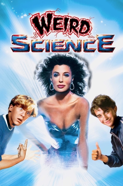 Weird Science - 1985