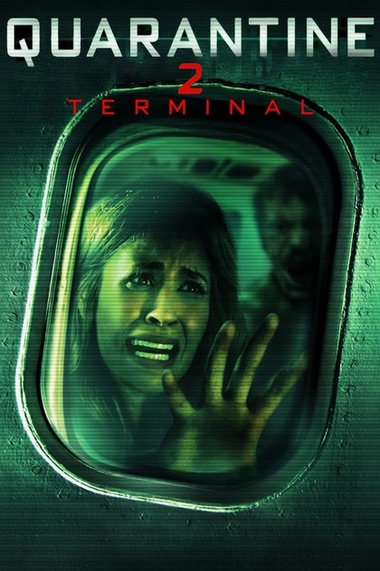 Quarantine 2: Terminal - 2011