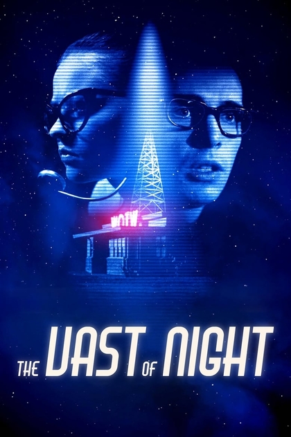 The Vast of Night - 2020