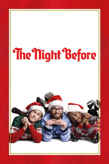 The Night Before - 2015