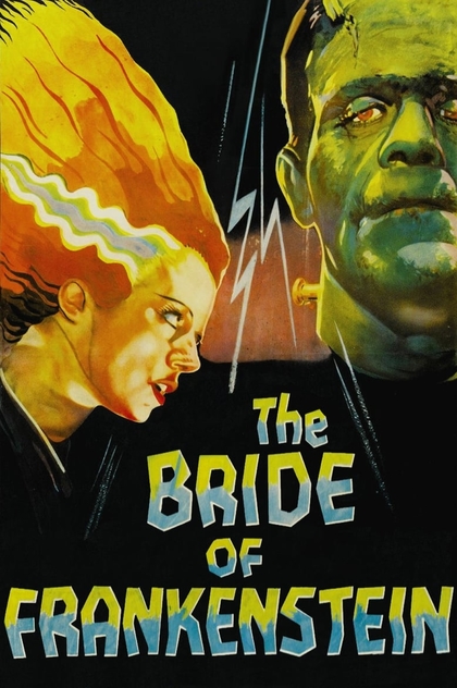 The Bride of Frankenstein - 1935
