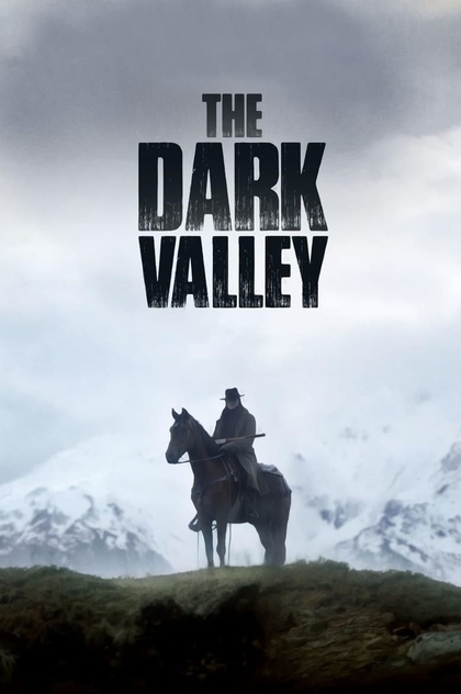 The Dark Valley - 2014